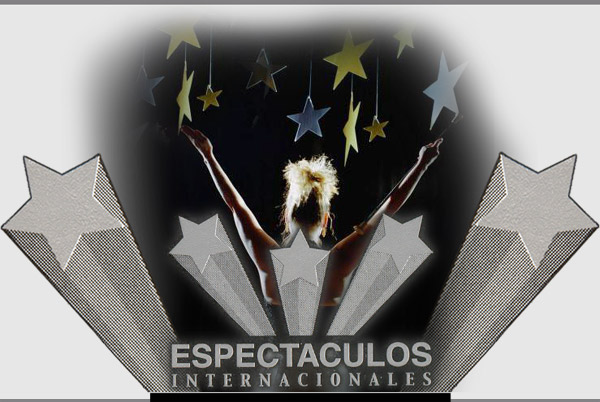 ESPECTACULOS INTERNACIONALES